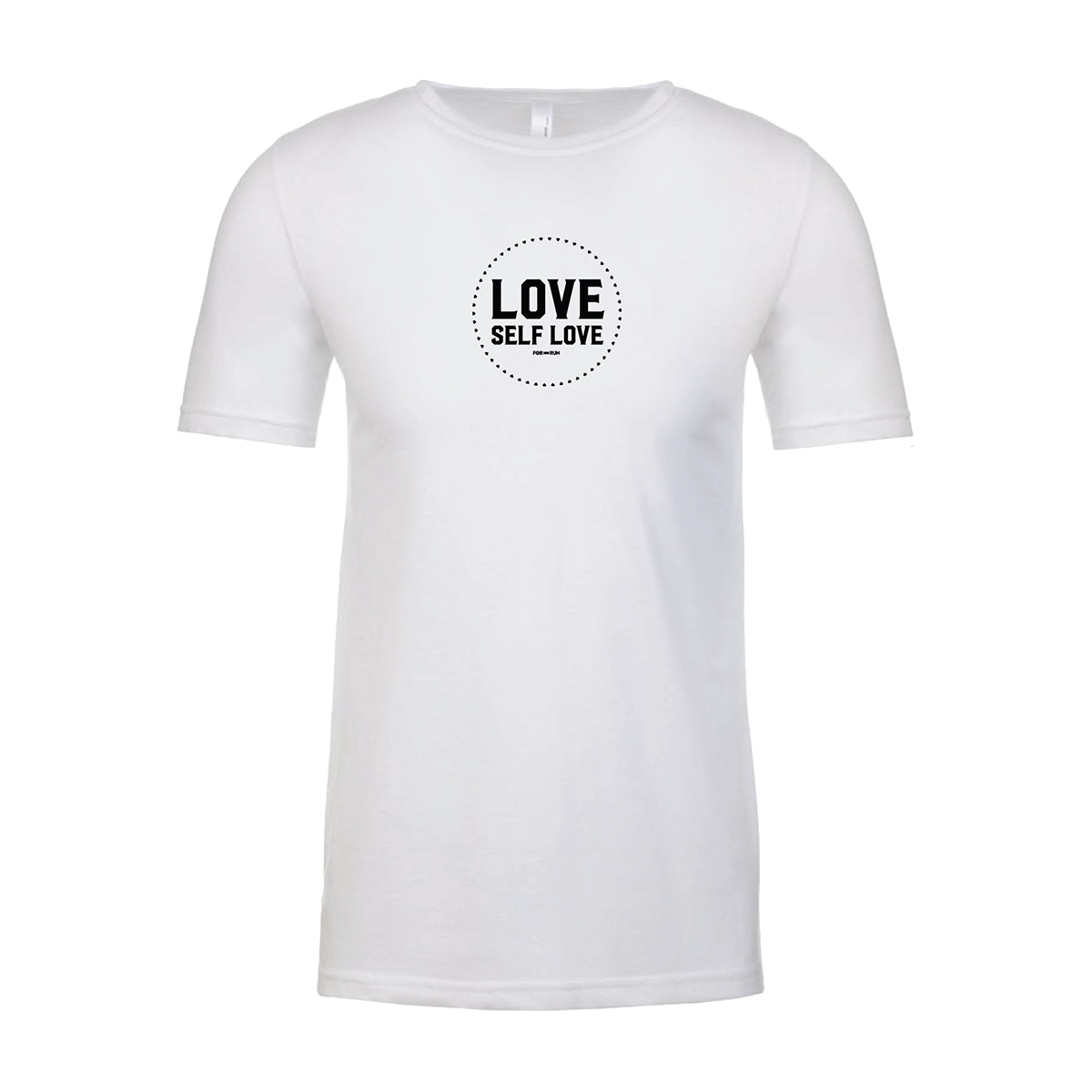 Love Self Love - Unisex