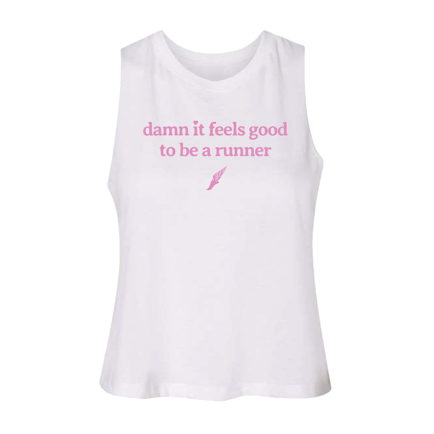 Damn it feels good to be a runner - Women's
