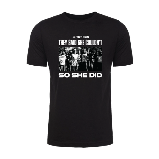 So She Did - Unisex
