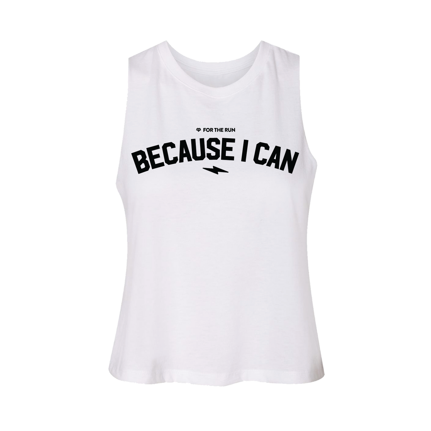Because I Can - Crop Tank - Women's