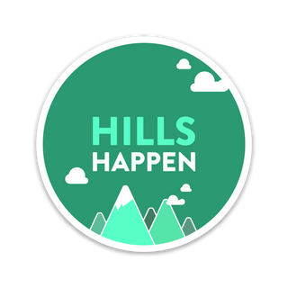 Hills Happen Sticker