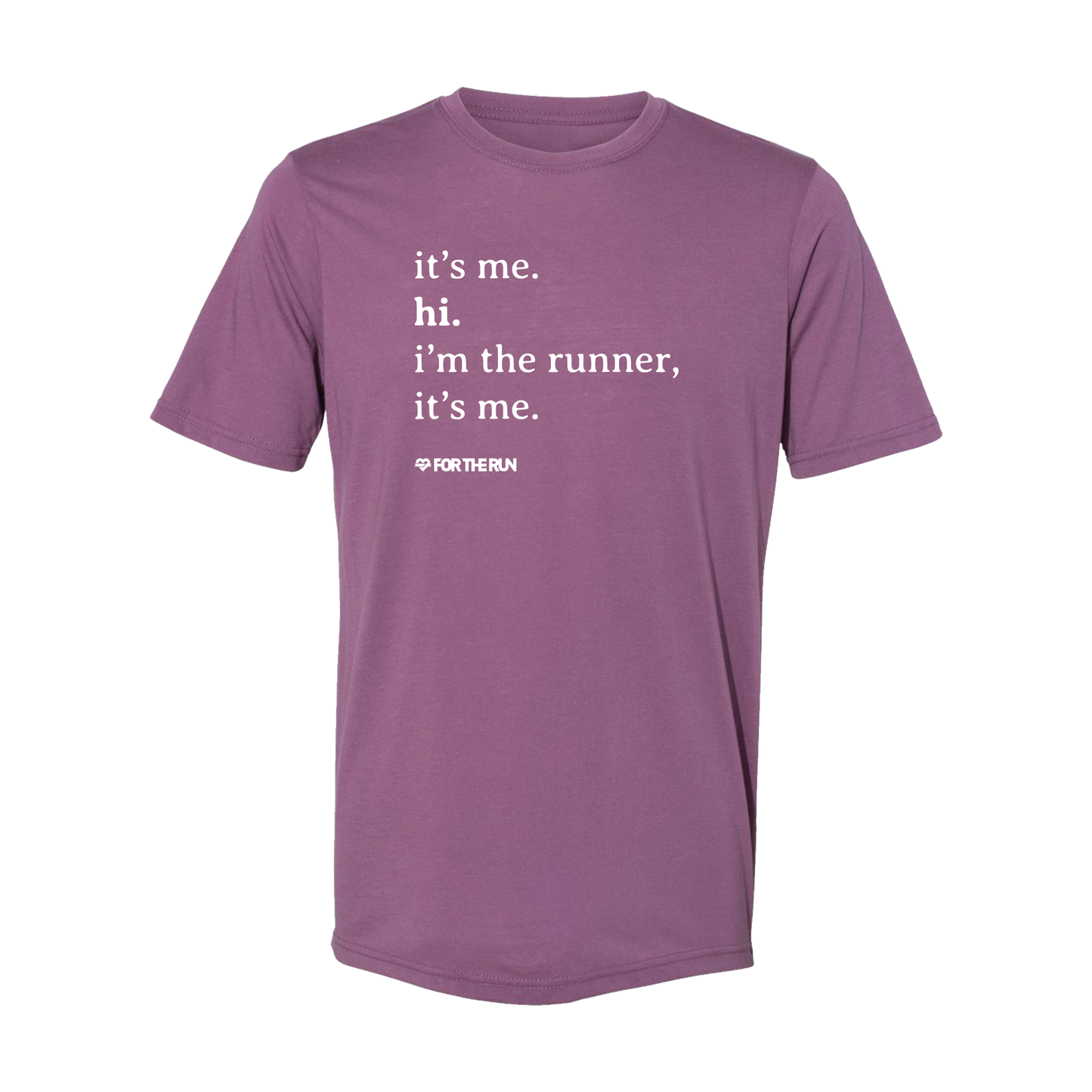 I'm the runner, it's me - Unisex