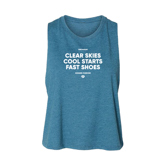Clear Skies, Cool Starts, Fast Shoes - Crop Tank - Women's